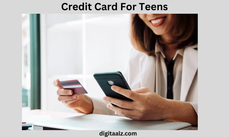 Credit Card For Teens