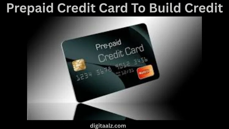 Prepaid Credit Card To Build Credit