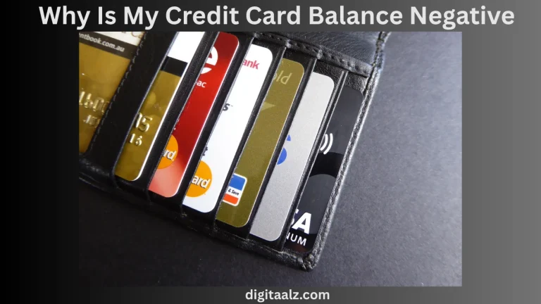 Why Is My Credit Card Balance Negative?