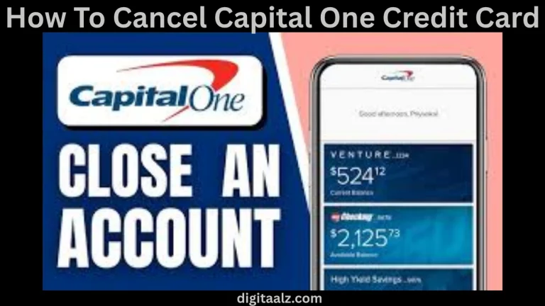 How To Cancel Capital One Credit Card
