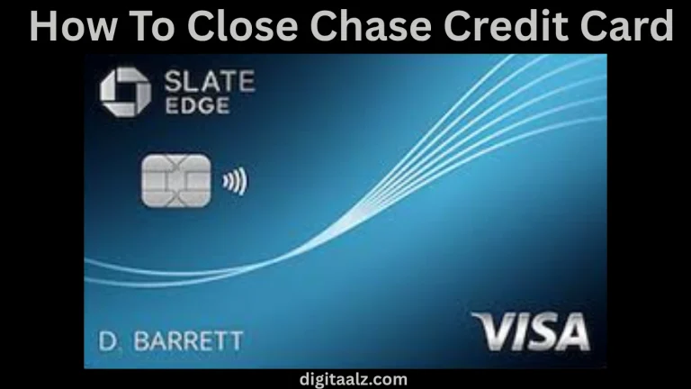 How To Close Chase Credit Card